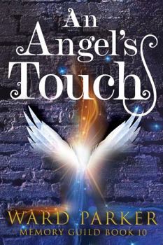 Paperback An Angel's Touch: A midlife paranormal thriller Book