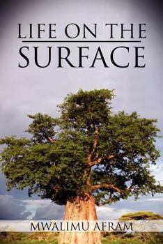 Paperback Life on the Surface: Coming Up Higher Book