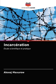 Paperback Incarcération [French] Book