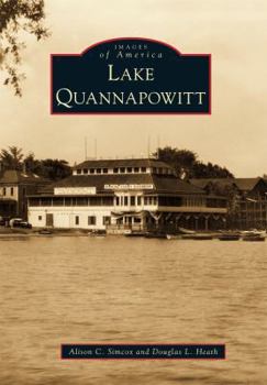 Lake Quannapowitt (Images of America: Massachusetts) - Book  of the Images of America: Massachusetts