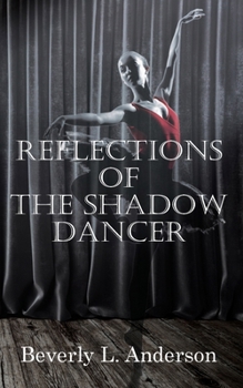 Paperback Reflections of the Shadow Dancer Book