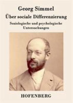 Paperback Über sociale Differenzierung: Soziologische und psychologische Untersuchungen [German] Book
