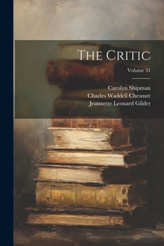 Paperback The Critic; Volume 31 Book