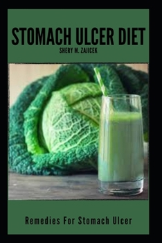Paperback Stomach Ulcer Diet: Remedies For Stomach Ulcer Book