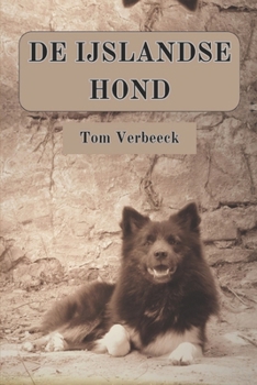 Paperback De IJslandse Hond: De Hond van de Vikingen [Dutch] Book