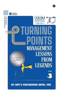 Hardcover Turning Points: Management Lessons from Legends Book
