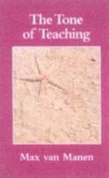 Paperback The Tone of Teaching: The Language of Pedagogy Book