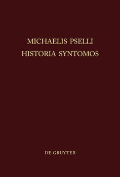 Hardcover Michaelis Pselli Historia Syntomos [German] Book