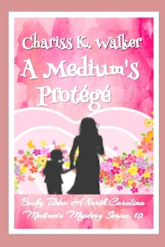 Paperback A Medium's Protégé: A Cozy Ghost Mystery Book