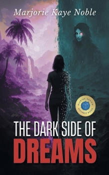 Paperback The Dark Side of Dreams Book