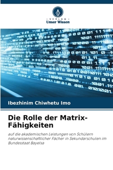 Paperback Die Rolle der Matrix-Fähigkeiten [German] Book