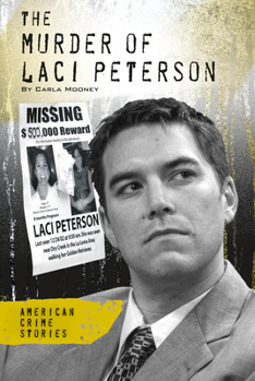 Library Binding Murder of Laci Peterson Book