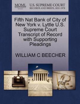 Fifth Nat Bank of City of New York v. Lyttle U.S. Supreme Court Transcript of Record with Supporting Pleadings