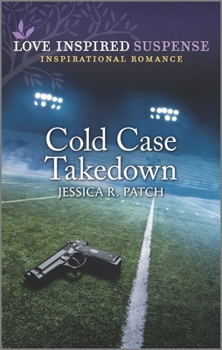 Cold Case Takedown - Book #1 of the Cold Case Investigators