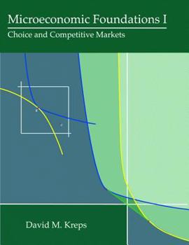 Hardcover Microeconomic Foundations I: Choice and Competitive Markets Book