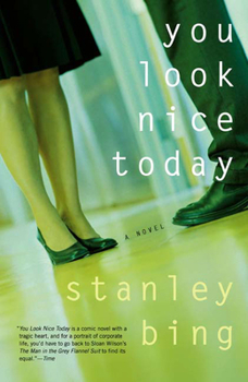 Paperback You Look Nice Today: A Novel Book