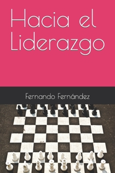 Paperback Hacia el Liderazgo [Spanish] Book