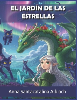 Paperback El Jardín de las estrellas: Infantil [Spanish] Book