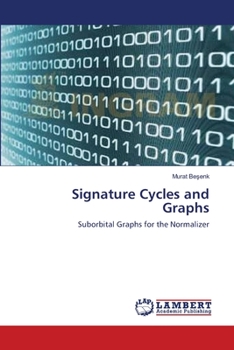 Paperback Signature Cycles and Graphs Book