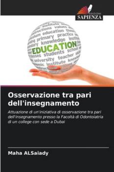 Paperback Osservazione tra pari dell'insegnamento [Italian] Book