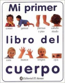 Board book Mi Primer Libro del Cuerpo (Spanish Edition) [Spanish] Book