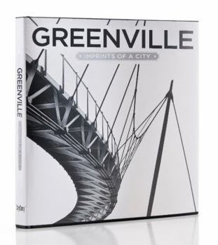 Hardcover Greenville: Imprints of a City Book