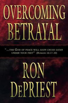 Paperback Overcoming Betrayal Book