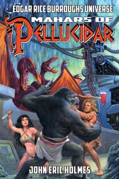 Mahars of Pellucidar - Book #8 of the Pellucidar