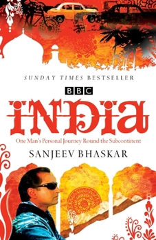 Paperback India with Sanjeev Bhaskar: One Man's Personal Journey Round the Subcontinent Book