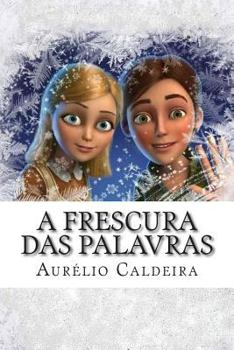 Paperback A frescura das palavras [Portuguese] Book