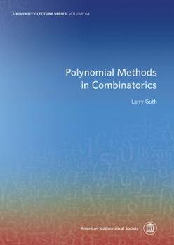 Paperback Polynomial Methods in Combinatorics (University Lecture Series) Book