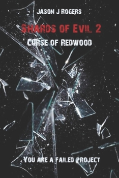 Paperback Shards of Evil 2: Curse of Redwood Book