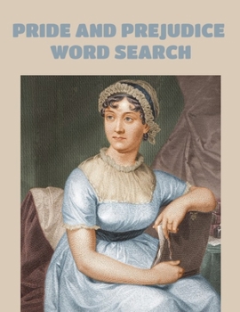 Paperback Pride and Prejudice Word Search: A Perfect Jane Austen Gift [Large Print] Book