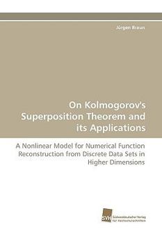 Paperback On Kolmogorov's Superposition Theorem and Its Applications Book