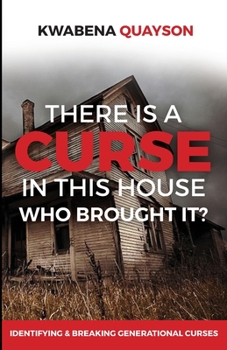 Paperback There is a Curse in this house: Who brought it? Book