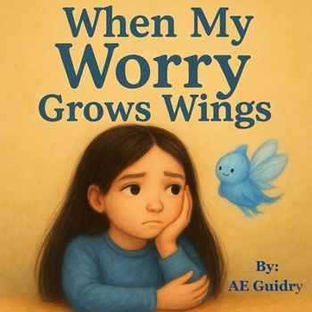 Paperback When My Worry Grows Wings Book