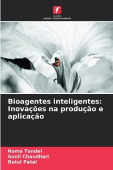 Paperback Bioagentes inteligentes: Inovações na produção e aplicação [Portuguese] Book