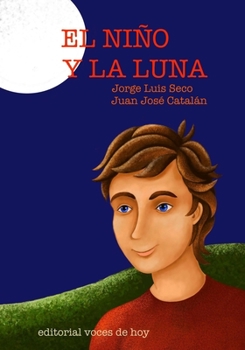 Paperback El niño y la Luna [Spanish] Book