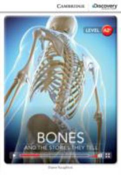 Paperback Bones: And the Stories They Tell Low Intermediate Book with Online Access Book