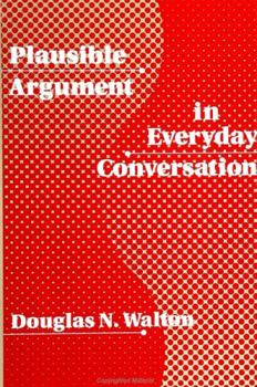 Plausible Argument in Everyday Conversation