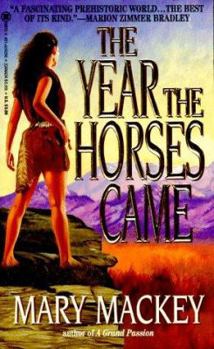 Mass Market Paperback The Year the Horses Came Book