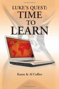Paperback Luke's Quest: Time to Learn Book