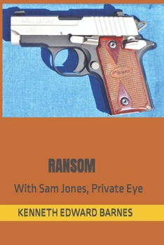 Paperback Ransom: With Sam Jones, Private Eye Book