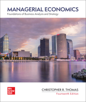 Hardcover Managerial Economics: Foundations of Business Analysis and Strategy Book