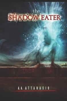 The Shadow Eater (Dominions of Irth) - Book #2 of the Dominions of Irth