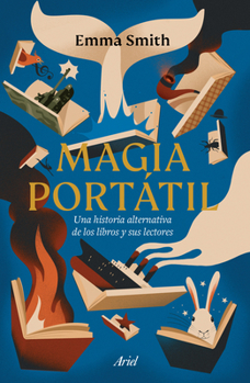 Paperback Magia Portátil: Una Historia Alternativa de Los Libros Y Sus Lectores [Spanish] Book