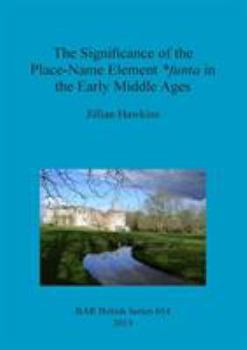 Paperback The Significance of the Place-Name Element *funta in the Early Middle Ages Book