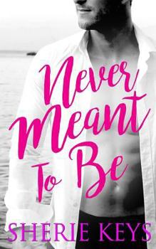 Paperback Never Meant To Be Book