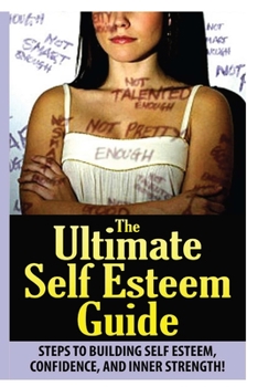 Hardcover The Ultimate Self Esteem Guide Book