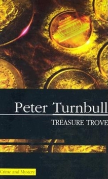 Treasure Trove - Book #8 of the Hennessey & Yellich